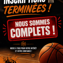 Fin des inscriptions , nous sommes complets